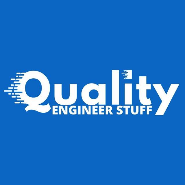 Quality Engineer Stuff