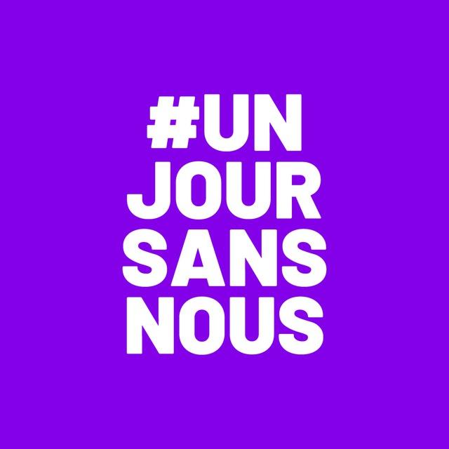 8 mars #UnJourSansNous