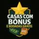 PROMOÇÕES E CASAS COM BÔNUS