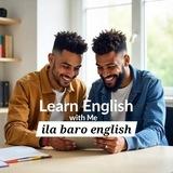 Learn Engliah With me--<ilabaro english-ka