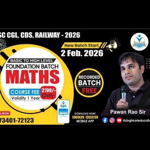 MATHS SPECIAL FOUNDATION LIVE BATCH For SSC , RAILWAY & CDS Exams 2026 By PAWA