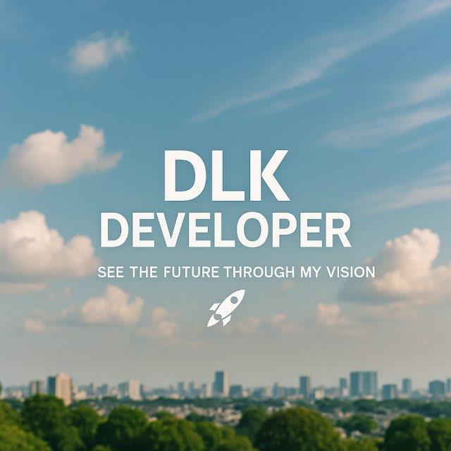 DLK DEVELOPER