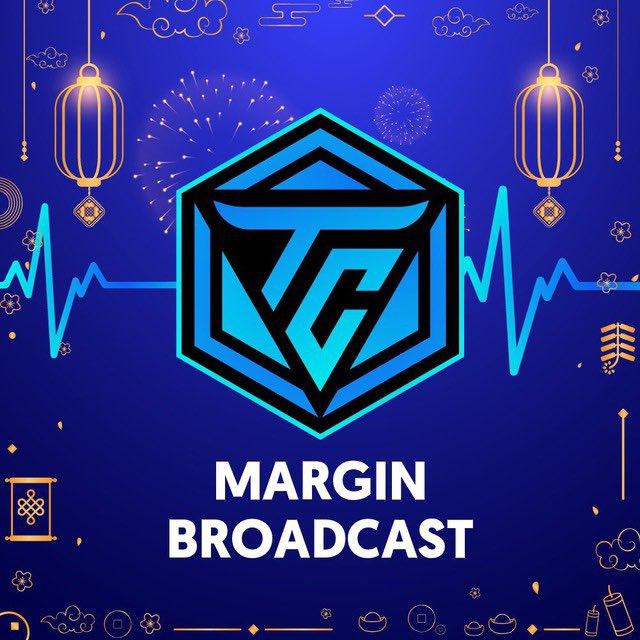 Margin Broadcast - TradeCoinVietNam