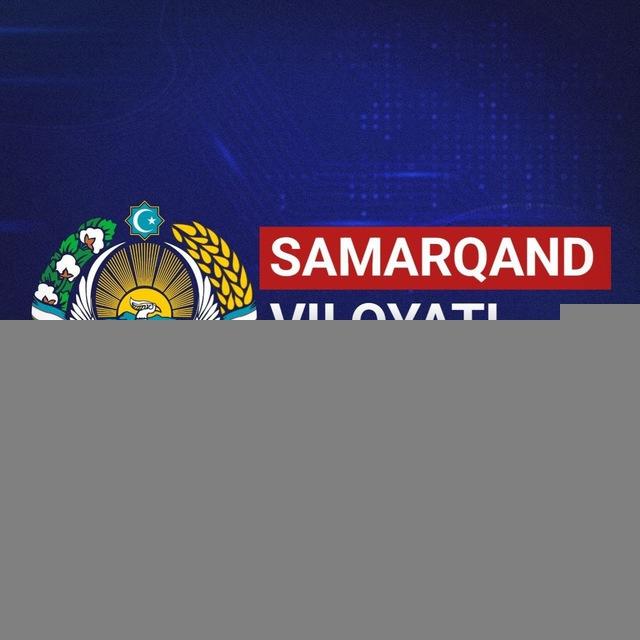 Samarqand viloyati hokimligi 🇺🇿