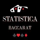  * Statistica Baccarat *