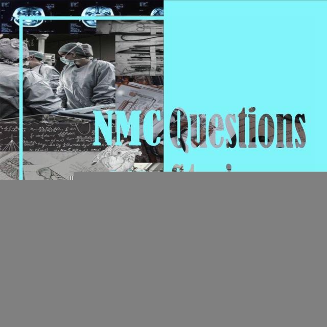 NMC Questions 6