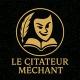 Le Citateur Méchant 👨‍🎓