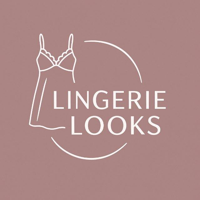 Lingerie Looks