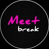 Meet Break