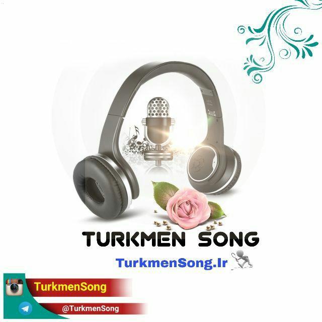 آهنگ ترکمنی _ TurkmenSong