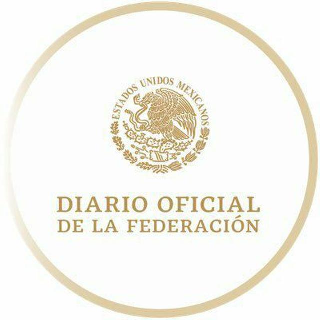 Diarios Oficial de la Federación (DOF) 🇲🇽
