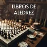 Chess Boook Libros de ajedrez PDF