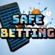 Safe Betting