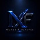 MONEY X FOREVER