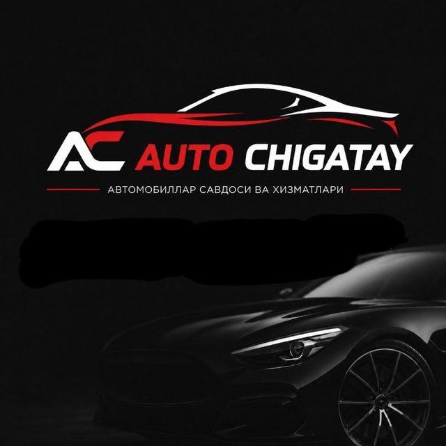 🚗 АВТО🚘 CHIGʻATOY 🚘