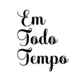 Em todo tempo