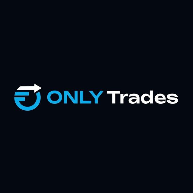 Only Trades