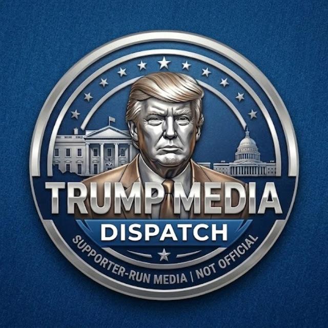 Trump Media Dispatch 🇺🇸