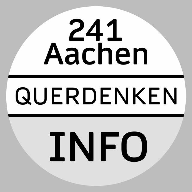 Querdenken (241 - Aachen) - INFO-Kanal