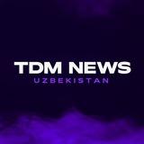 TDM NEWS UZBEKISTAN