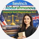 Sevinch | Huquq & Xorij Magistratura Yo‘li