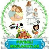 FOYDALI MASLAHATLAR