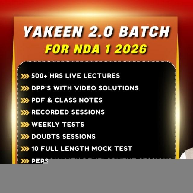 Yakeen Batch NDA 1 2026 (Doon Defence Dreamers)