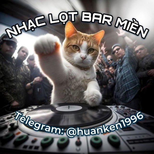 NHẠC LỌT BAR MIỀN