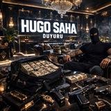HUGO SAHA DUYURU