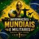 INFORMAÇÕES MUNDIAIS E MILITARES