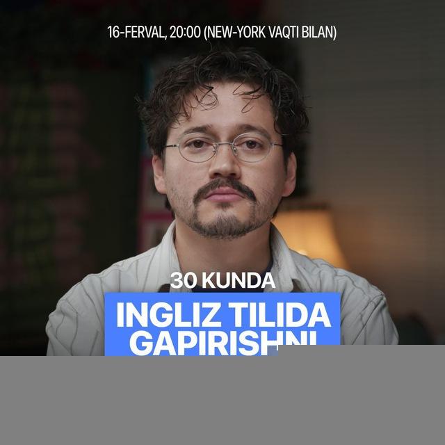 16-fevral. Teacher Azam - master-klass | 30 kunda ingliz tilida gapirishni boshlash
