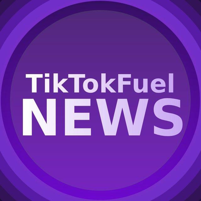 TikTokFuel News