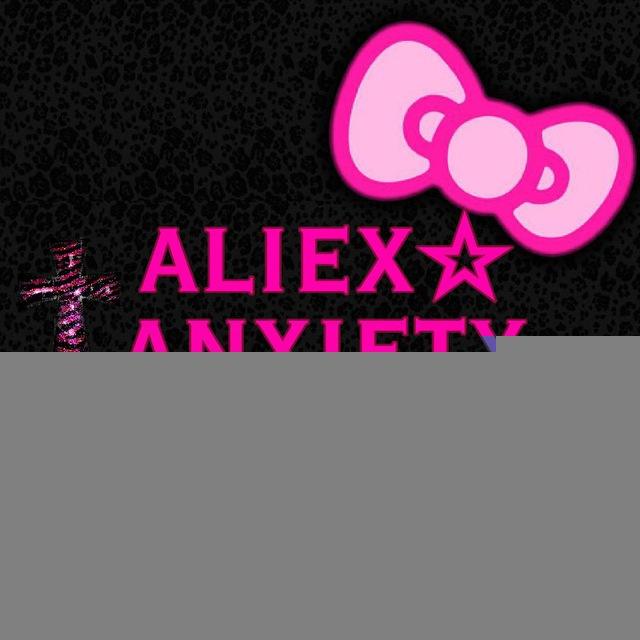 aliexanxiety_press .・