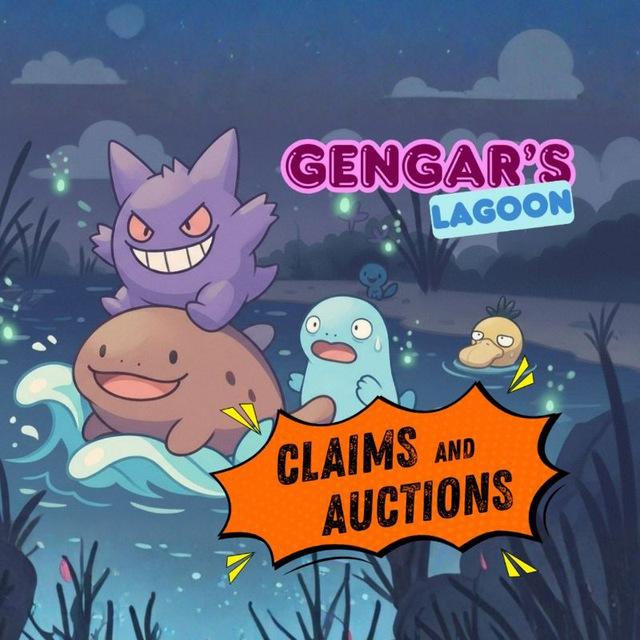 Gengar's Lagoon [Claims & Auction]