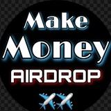 Make Money Airdrop ✈️