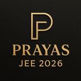 Prayas JEE 2026 »‿«