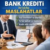 Bank krediti bo'yicha maslahatlar