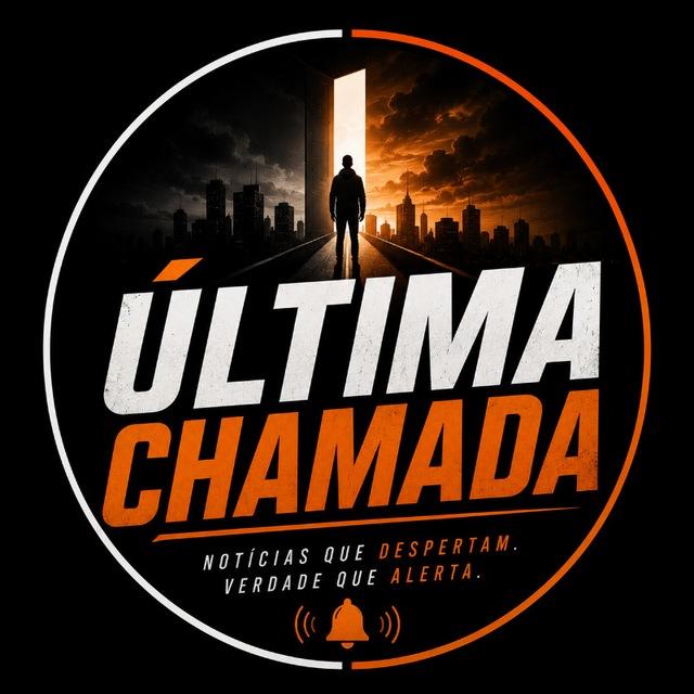 ÚLTIMA CHAMADA