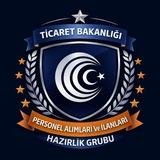 Ticaret Bakanlığı Personel Alımları ve İlanları Hazırlık Grubu | Kamu Kariyeri