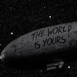 The World Is Yours