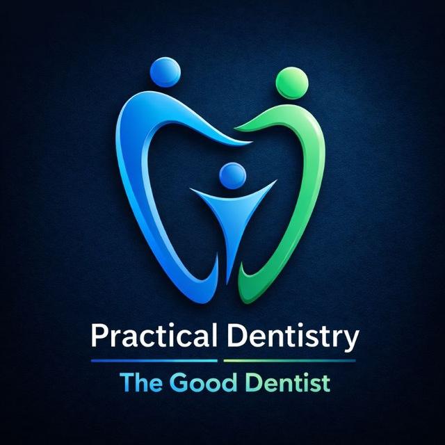 Practical Dentistry ( the good dentist)