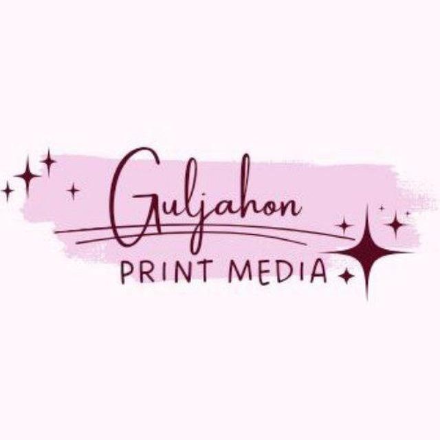 Guljahon_print_media🔖🖨