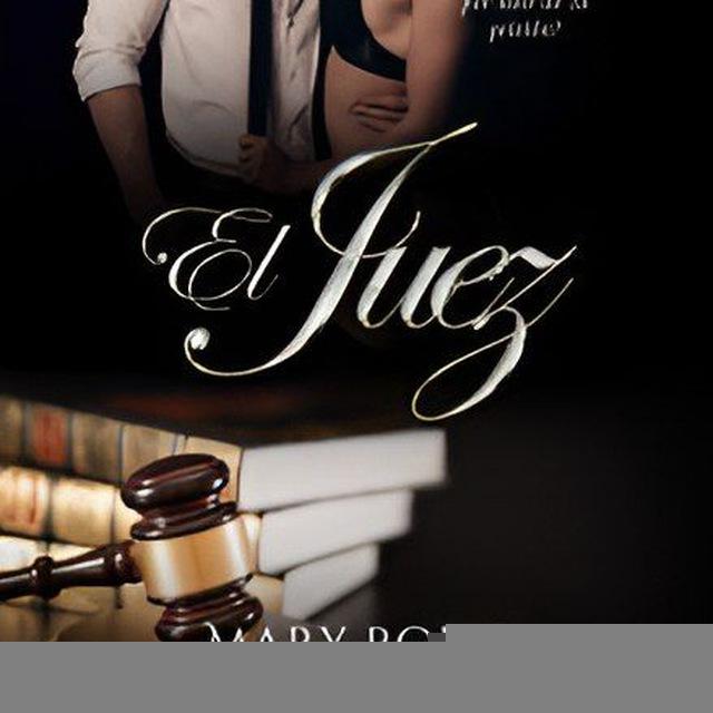 El Juez (Mary Rojas)