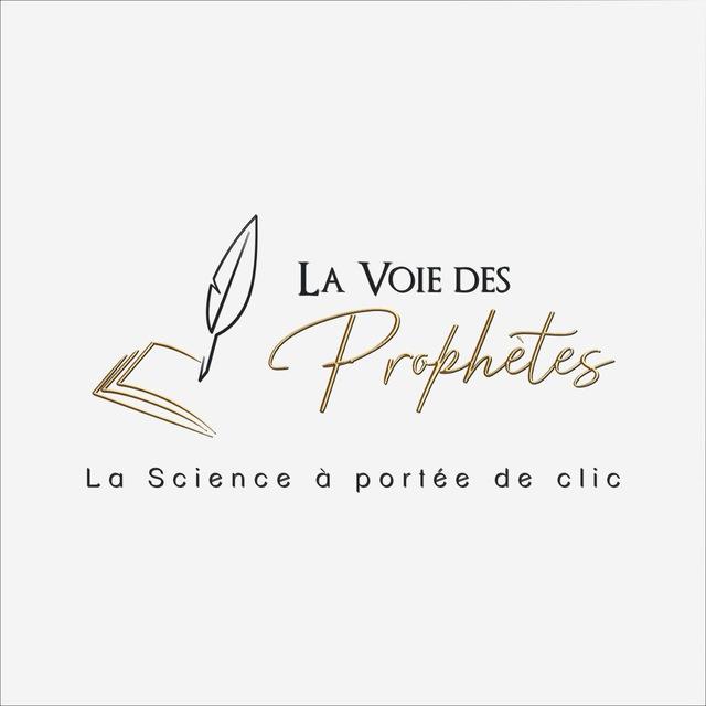 La Voie Des Prophètes