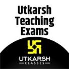 Utkarsh Teaching Exams