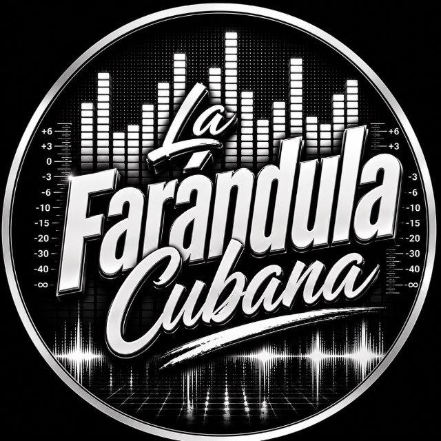 La Farándula Cubana 🇨🇺