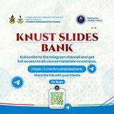 KNUST SLIDES BANK