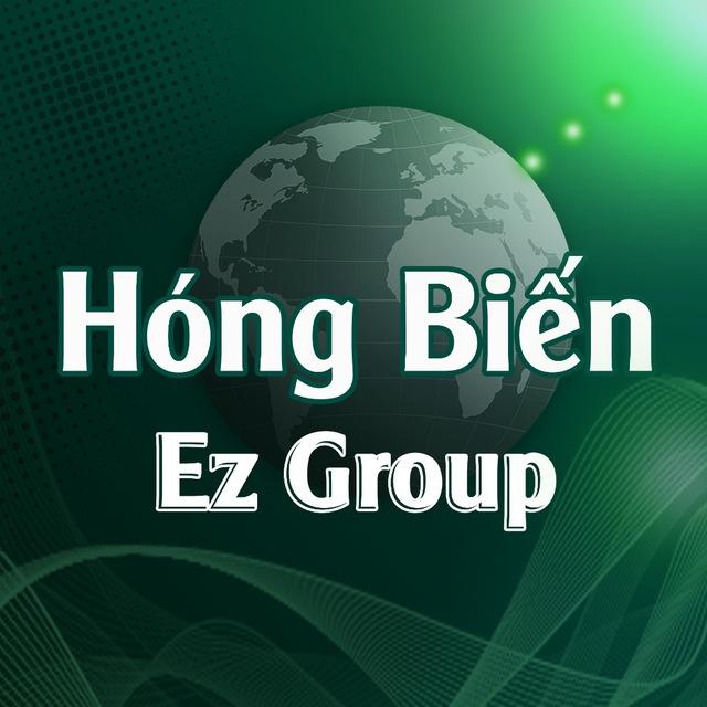HÓNG BIẾN - EZ GROUP