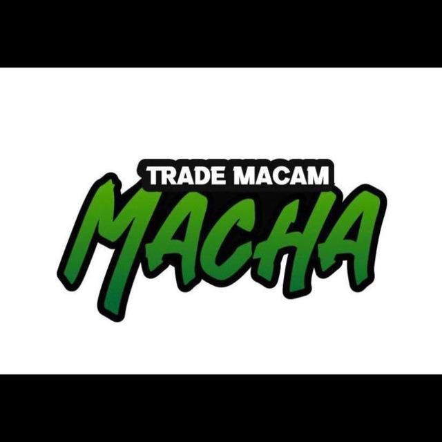 TRADE MACAM MACHA