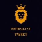 FOOTBALL FAN TWEET